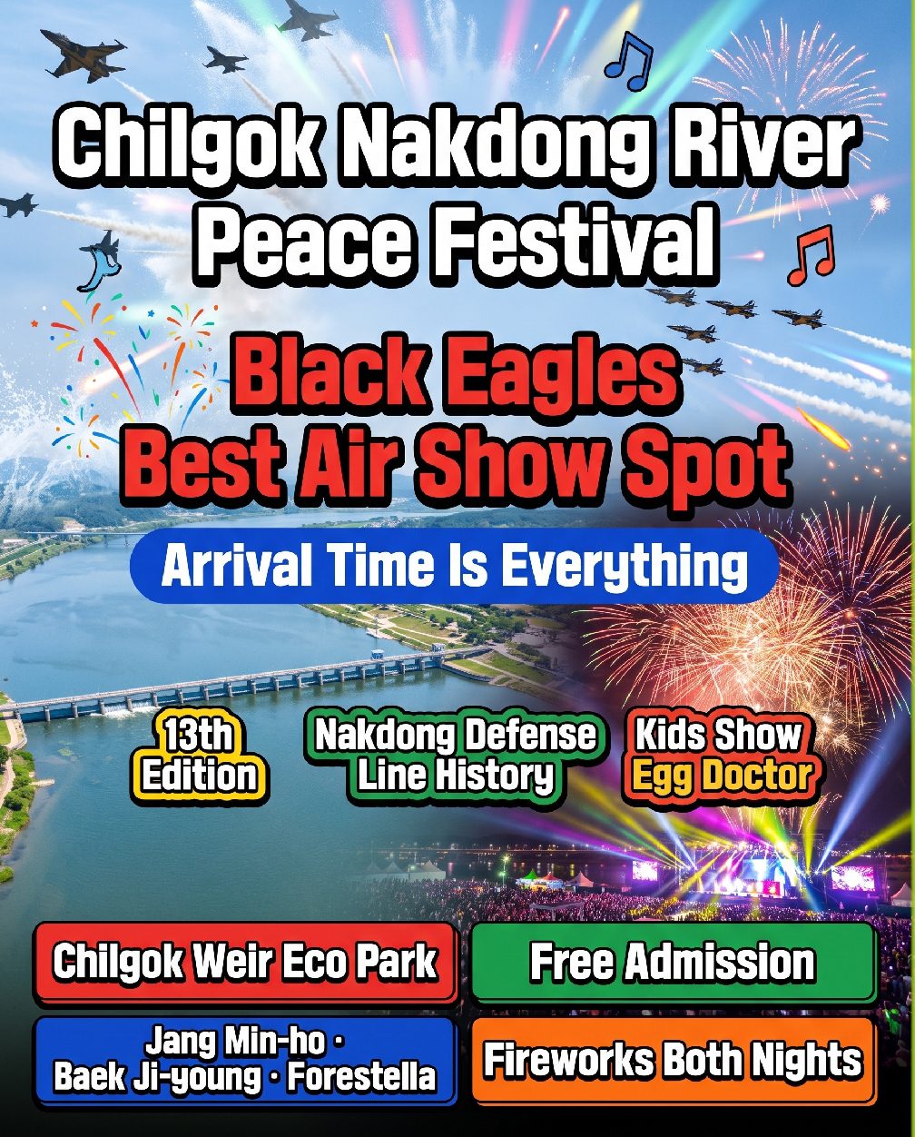 Chilgok Nakdong River Peace Festival 2026 at Chilgokbo Ecological Park in Gyeongbuk — Black Eagles airshow, daily concerts, and closing fireworks over the Nakdong River